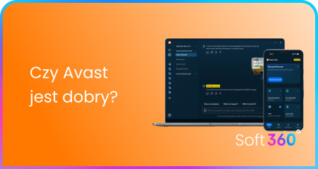 Czy Avast jest dobry? Poznaj funkcje i zalety popularnego programu antywirusowego